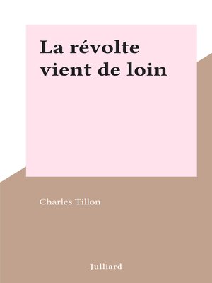 cover image of La révolte vient de loin